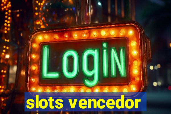 slots vencedor